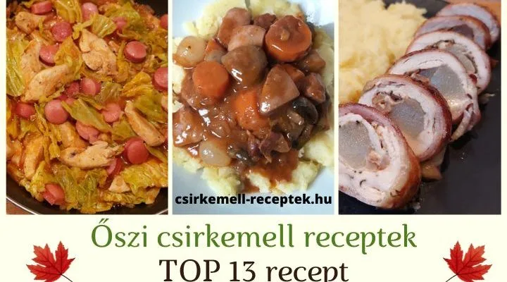 őszi csirkemell receptek